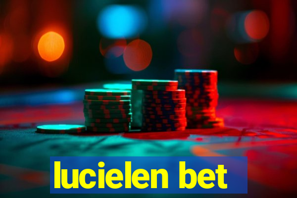 lucielen bet